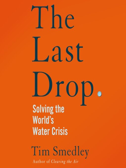 Title details for The Last Drop by Tim Smedley - Wait list